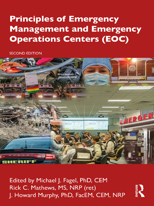 Title details for Principles of Emergency Management and Emergency Operations Centers (EOC) by Michael J. Fagel - Wait list